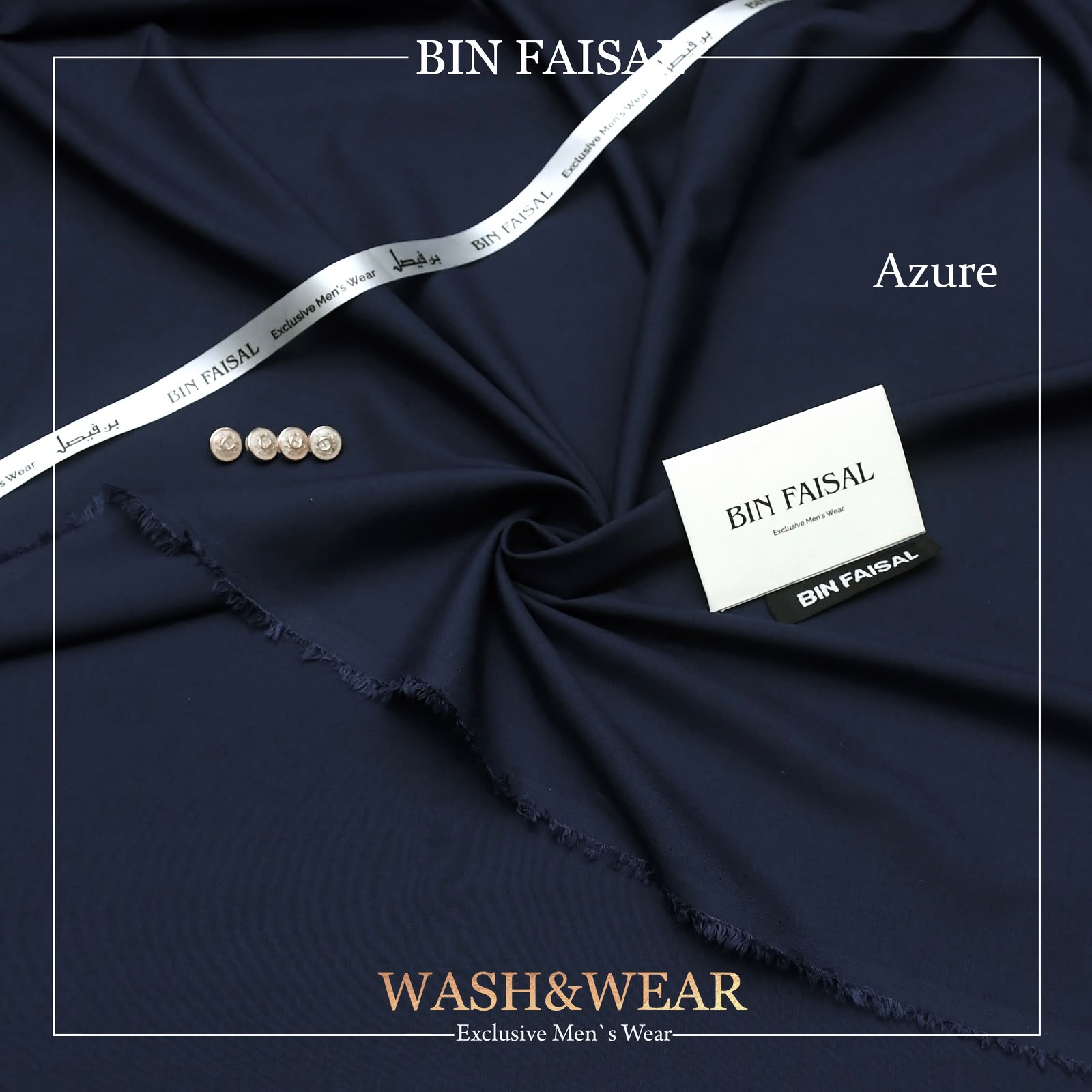 Bin Faisal Regent – Super Luxury Wash &amp; Wear