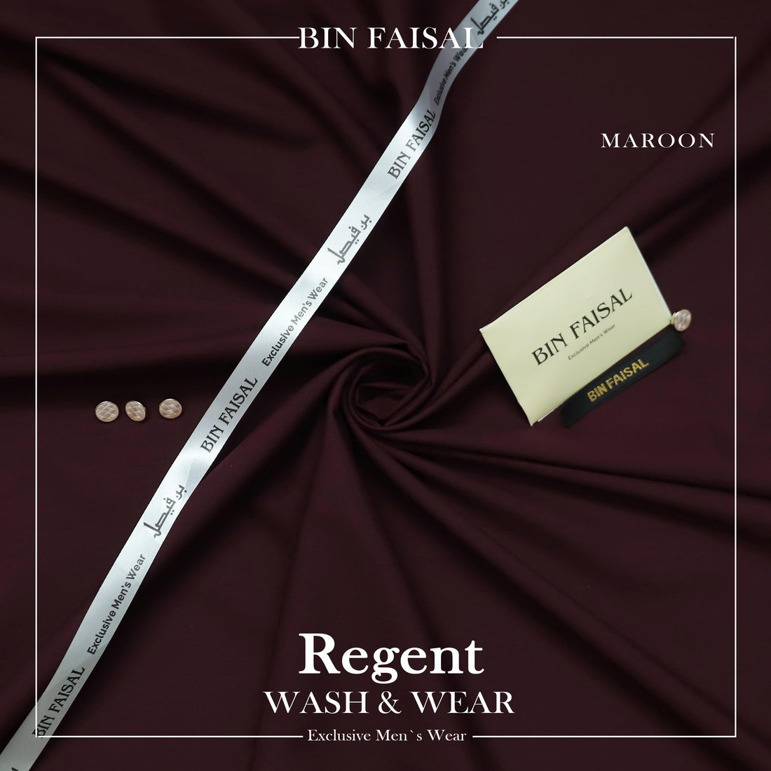 Bin Faisal Regent – Super Luxury Wash &amp; Wear